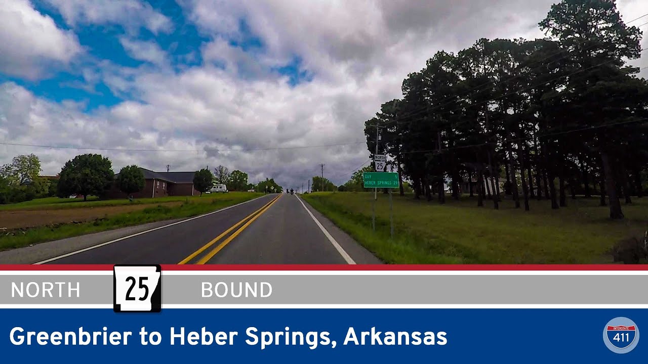Arkansas Highway 25: Greenbrier to Heber Springs – Arkansas
