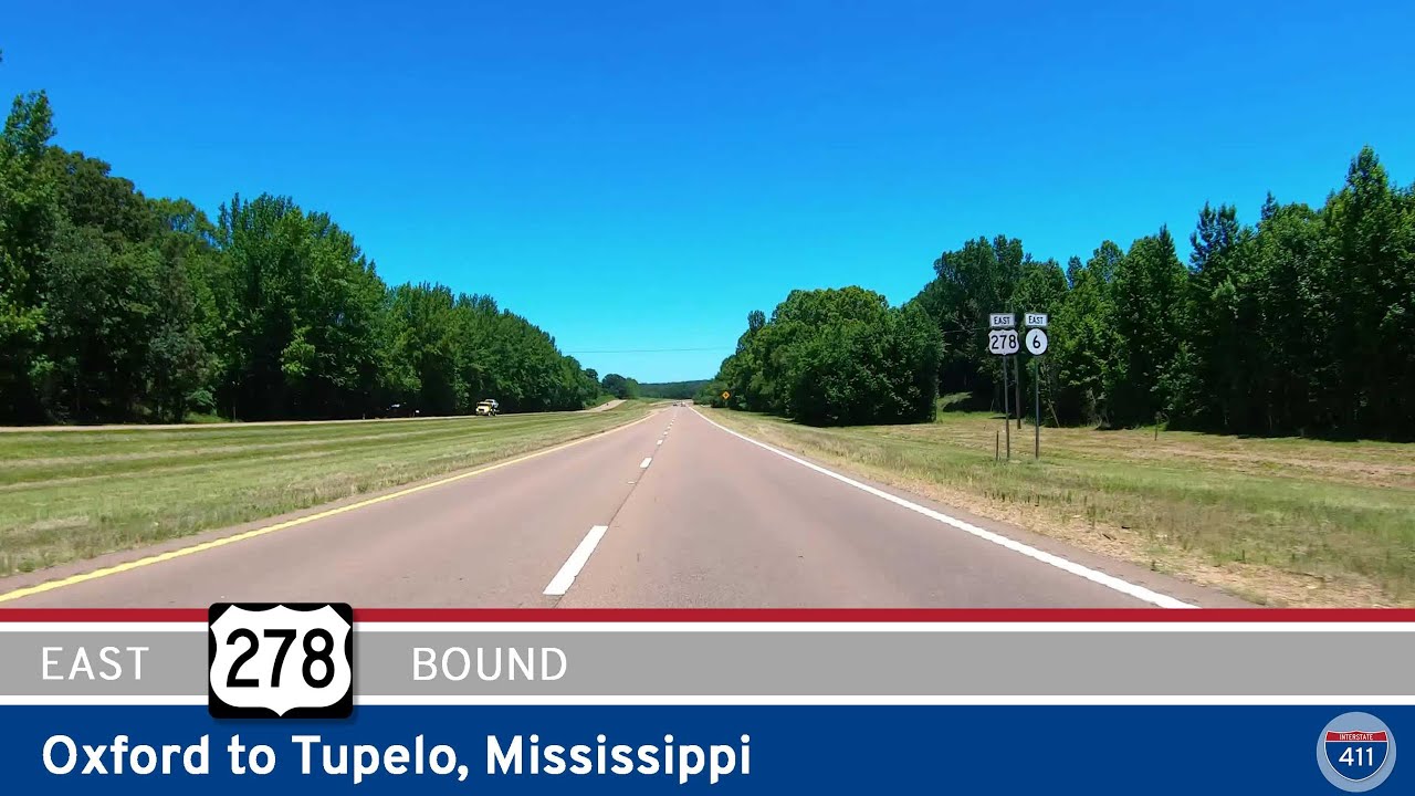 U.S. Route 278: Oxford to Tupelo – Mississippi