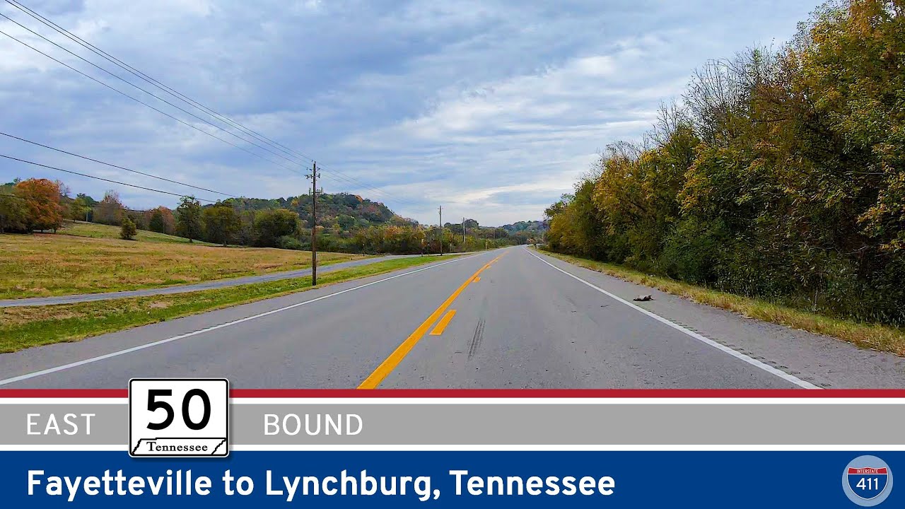 Tennessee Route 50: Fayetteville to Lynchburg – Tennessee