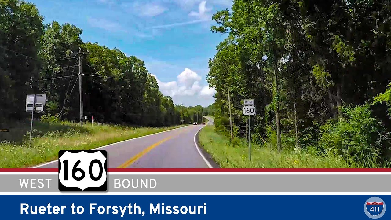 U.S. Highway 160: Rueter to Forsyth – Missouri